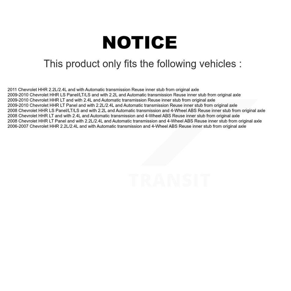 Front CV Axle Shaft And Bearing Kit For Chevrolet HHR Reuse inner stub from original axle KN7-100461